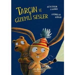 TARÇIN VE GİZEMLİ SESLER