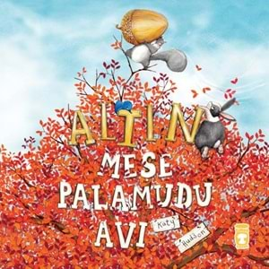 ALTIN MEŞE PALAMADU