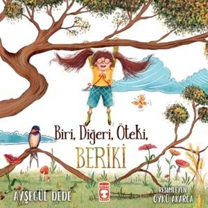 BİRİ DİĞERİ ÖTEKİ BERİKİ