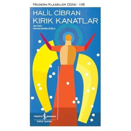 KIRIK KANATLAR (HALİL CİBRAN) - 118