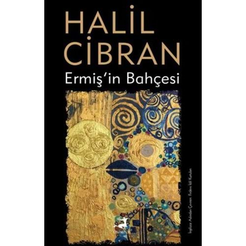 ERMİŞİN BAHÇESİ (HALİL CİBRAN)