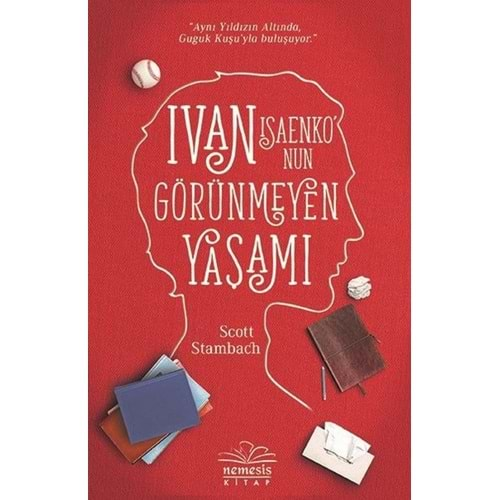 IVAN ISAENKONUN GÖRÜNMEYEN YAŞAMI (SCOTT STAMBACH)