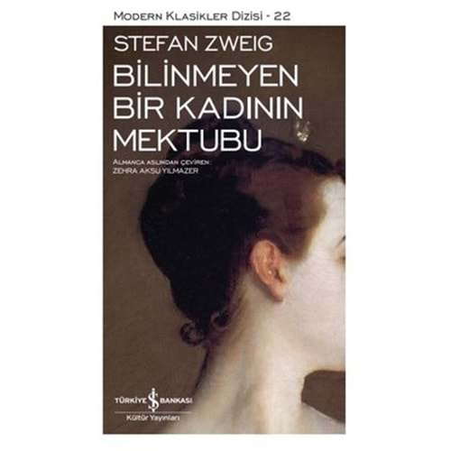 BİLİNMEYEN BİR KADININ MEKTUBU STEFAN ZWIG