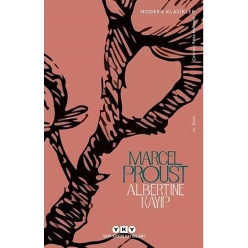 ALBERTINE KAYIP (MARCEL PROUST)