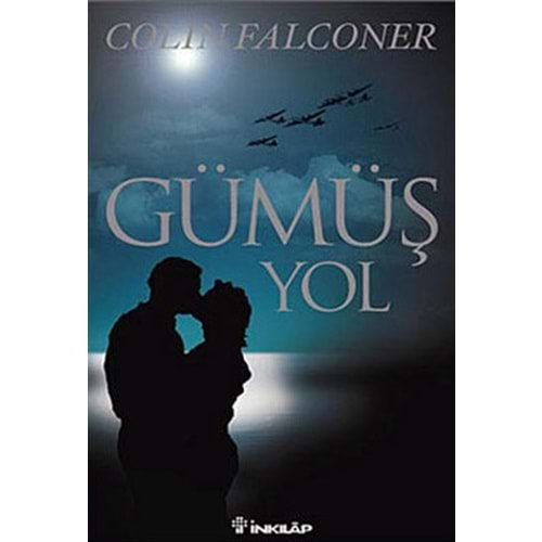 GÜMÜŞ YOL (COLIN FALCONER)