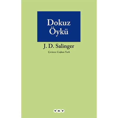 DOKUZ ÖYKÜ (J.D. SALİNGER)