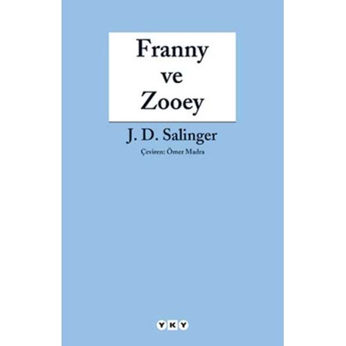 FRANNY VE ZOOEY (J.D. SALİNGER) 20.BASKI