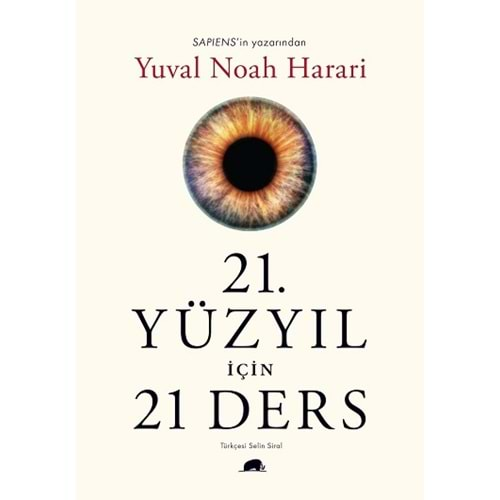 21. YÜZYIL İÇİN 21 DERS (YUVAL NOAH HARARİ)