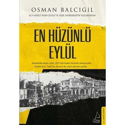 EN HÜZÜNLÜ EYLÜL (OSMAN BALCIGİL)