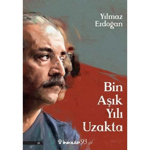 BİN AŞIK YILI UZAKTA(YILMAZ ERDOĞAN)