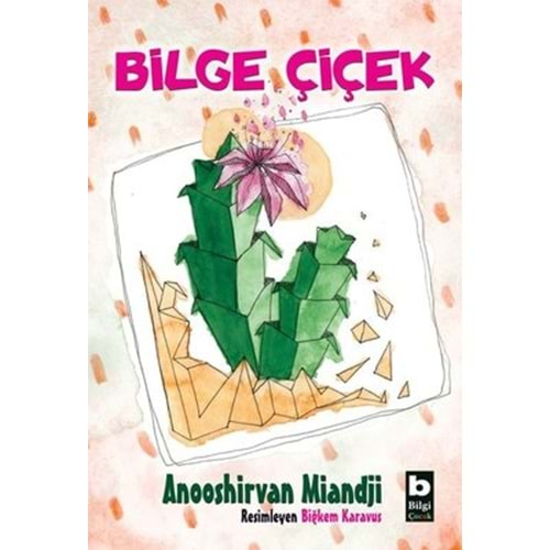 BİLGE ÇİÇEK (ANOOSHİRVAN MİANDJİ)