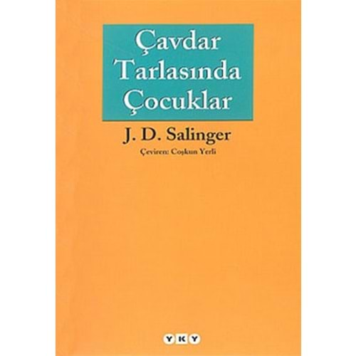 ÇAVDAR TARLASINDA ÇOCUKLAR (J.D SALİNGER)