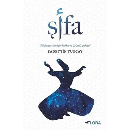 ŞİFA (SADETTİN TUNCAY)