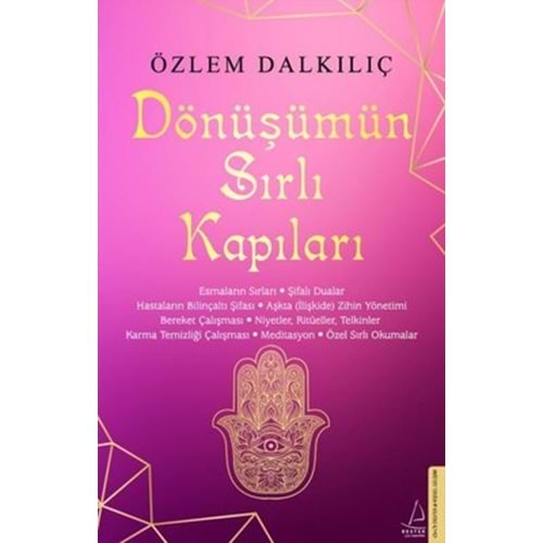 DÖNÜŞÜMÜN SIRLI KAPILARI (ÖZLEM DALKILIÇ)