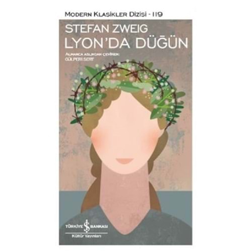 LYON DA DÜĞÜN (STEFAN ZWEIG)