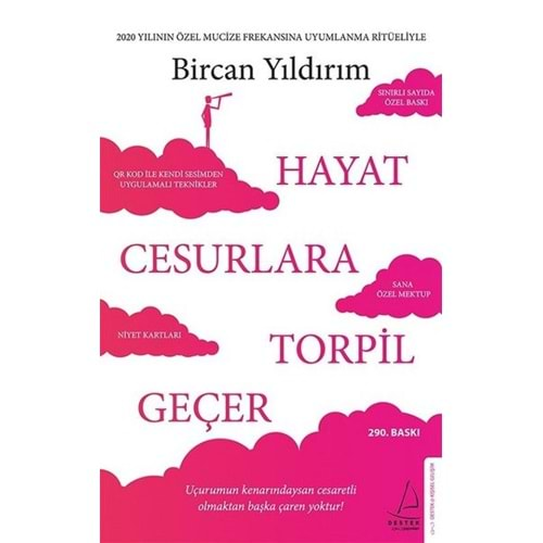 HAYAT CESURLARA TORPİL GEÇER - BİRCAN YILDIRIM