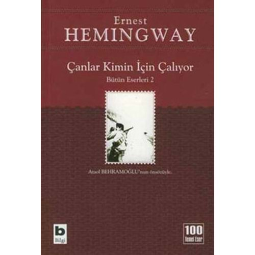 ÇANLAR KİMİN İÇİN ÇALIYOR - HEMINGWAY