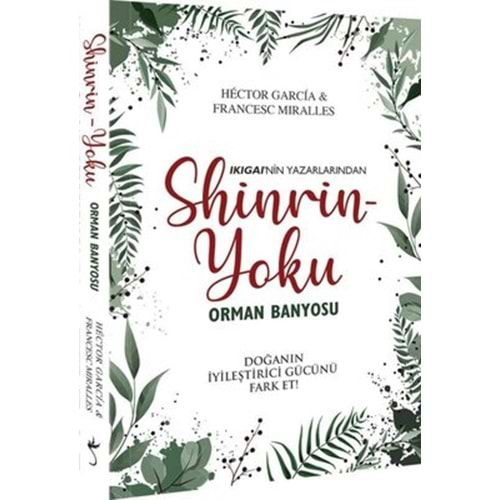 SHİNRİN YOKU ORMAN BANYOSU