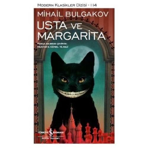 USTA VE MARGARİTA - MİHAİL BULGAKOV