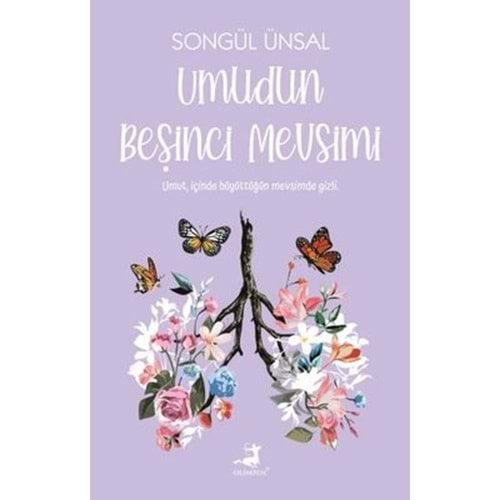 UMUDUN BEŞİNCİ MEVSİMİ - SONGÜL ÜNSAL