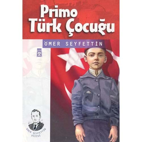 PRİMO TÜRK ÇOCUĞU - ÖMER SEYFETTİN