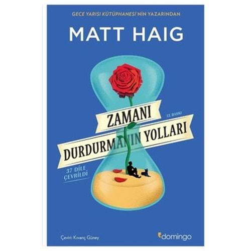 ZAMANI DURDURMANIN YOLLARI - MATT HAIG