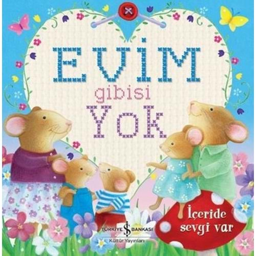 EVİM GİBİSİ YOK