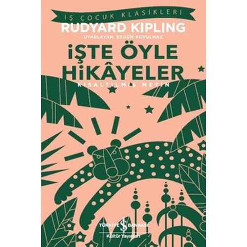 RUYARD KIPLING-İŞTE ÖYLE HİKAYELER