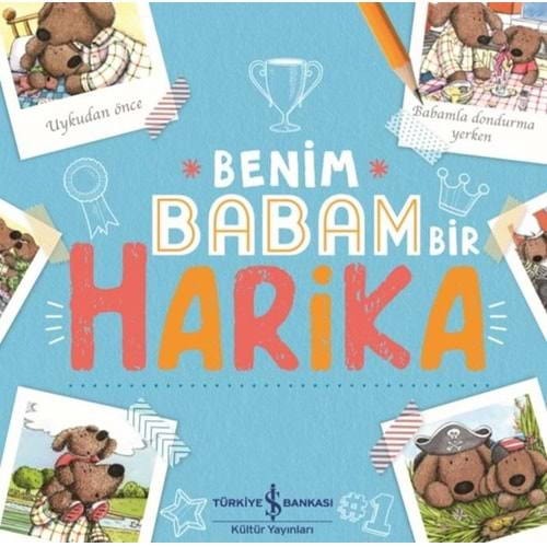 BENİM BABAM BİR HARİKA