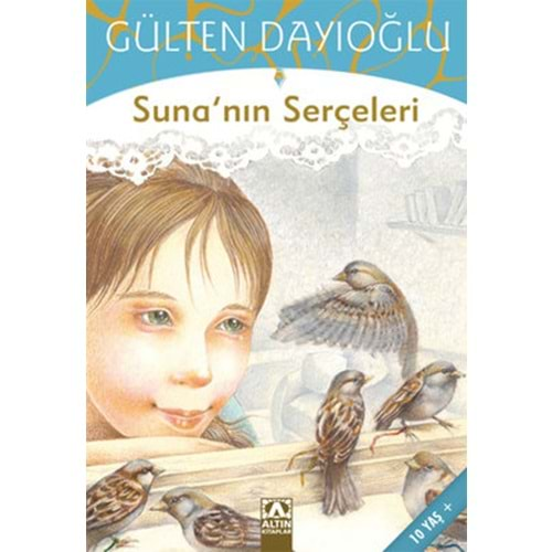 GK-SUNANIN SERÇELERİ (GÜLTEN DAYIĞOLU)