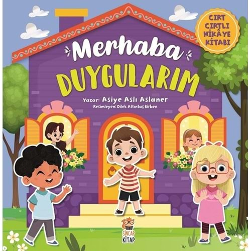 MERHABA DUYGULARIM - CIRT CIRTLI HİKAYE KİTABI