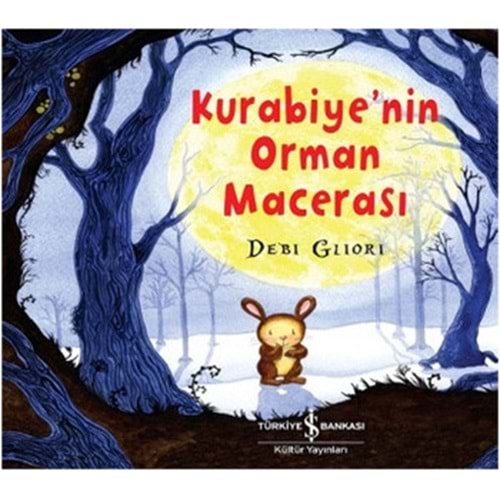 KURABİYENİN ORMAN MACERASI