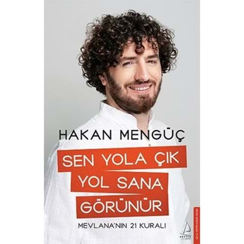 SEN YOLA ÇIK YOL SANA GÖRÜNÜR (HAKAN MENGÜÇ)