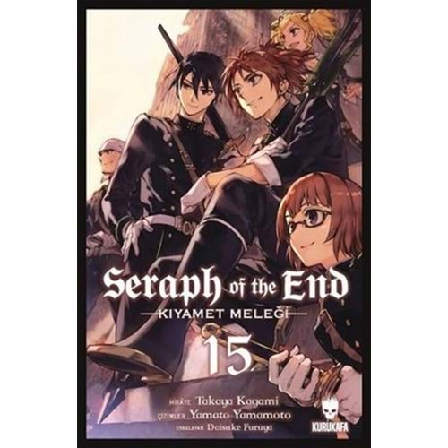 SERAPH OF THE END - KIYAMET MELEĞİ 15.CİLT