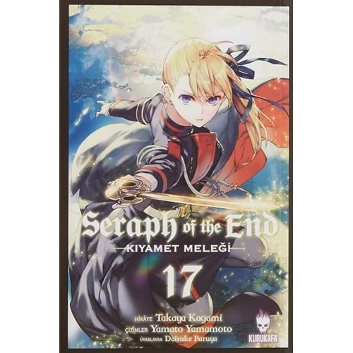 SERAPH OF THE END - KIYAMET MELEĞİ 17.CİLT