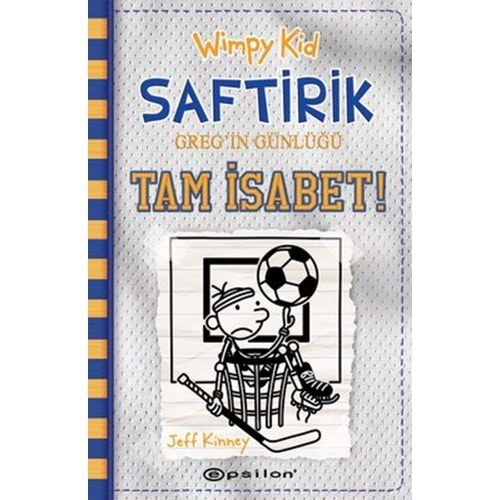 WİMPY KİD SAFTİRİK GREG İN GÜNLÜĞÜ 16- TAM İSABET