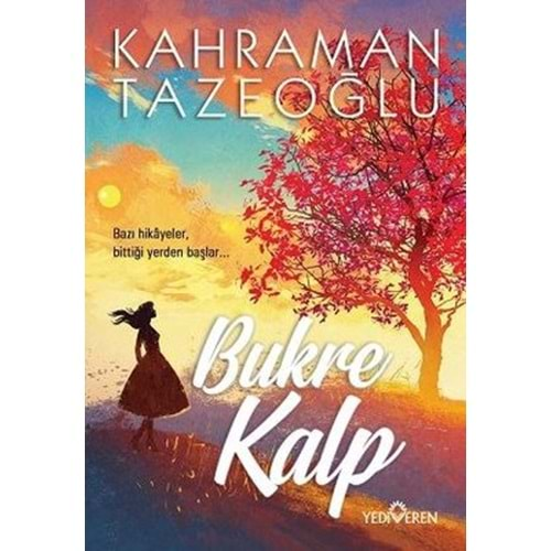 BUKRE KALP (KAHRAMAN TAZEOĞLU)