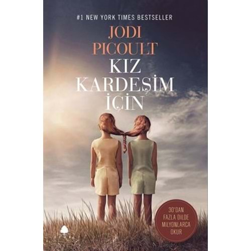 KIZ KARDEŞİM İÇİN (JODI PICOULT)