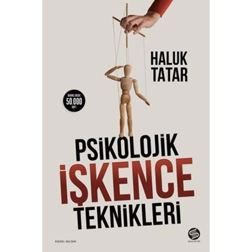 PSİKOLOJİK İŞKENCE TEKNİKLERİ (HALUK TATAR)