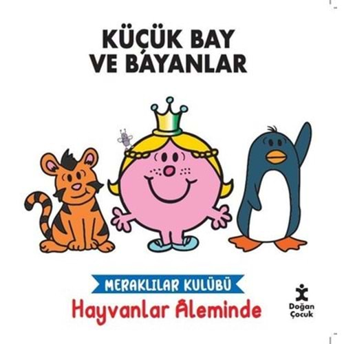 KÜÇÜK BAY VE BAYANLAR - MERAKLILAR GRUBU HAYVANLAR ALEMİNDE