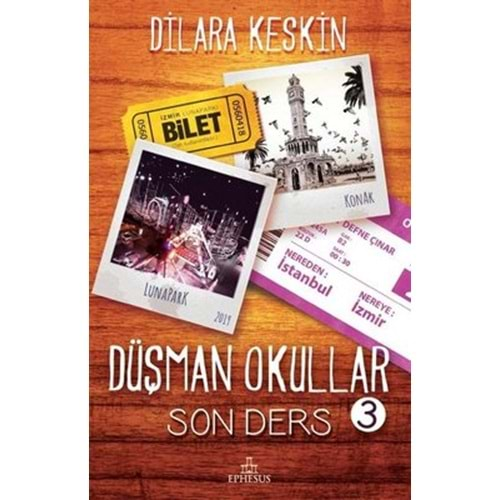 DÜŞMAN OKULLARI 3 SON DERS