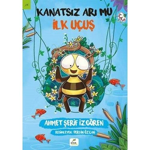 KANATSIZ ARI MU-İLK UÇUŞ