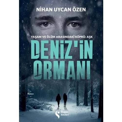 DENİZİN ORMANI