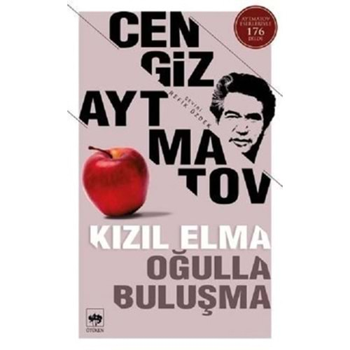 KIZIL ELMA-OĞULLA BULUŞMA