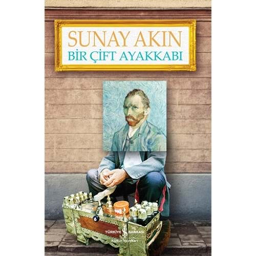 BİR ÇİFT AYAKKABI - SUNAY AKIN