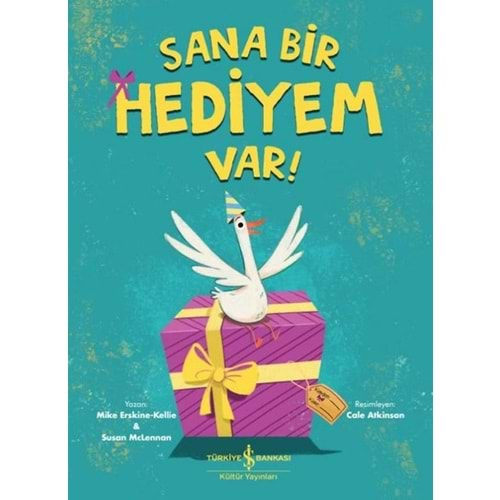 SANA BİR HEDİYEM VAR