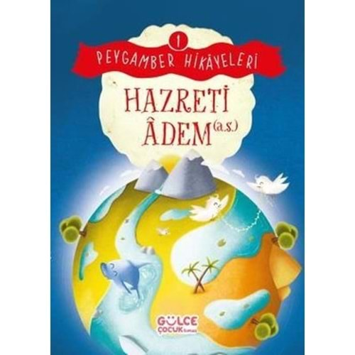 HAZRETİ ADEM PEYGAMBER HİKAYELERİ 1