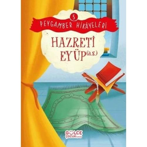 HAZRETİ EYÜP PAYGAMBER HİKAYELERİ 5