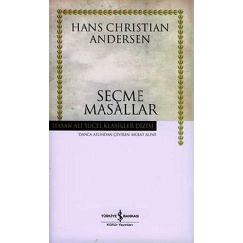 ANDERSEN SEÇME MASALLAR - HASAN ALİ YÜCEL KLASİKLERİ