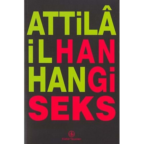 HANGİ SEKS - ATİLLA İLHAN